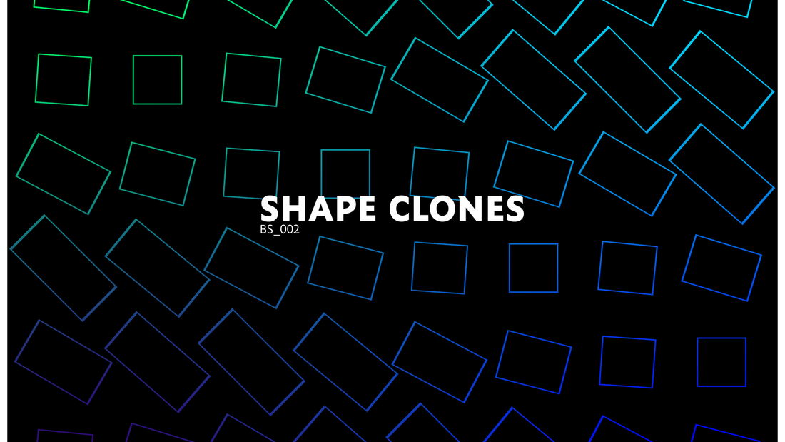 Preview the Shape Clones Pack from Blank Screen.